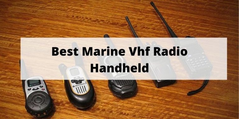 Best Marine Vhf Radio Handheld