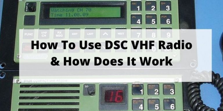 How To Use DSC VHF Radio