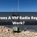 How Does A Vhf Radio Repeater Work