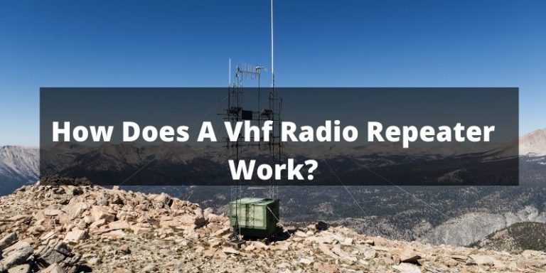 How Does A Vhf Radio Repeater Work